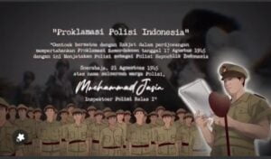 SEJARAH HARI INI: Proklamasi Polisi Indonesia Bersumpah Setia Kepada NKRI Menandai Lahirnya “Hari Juang Polri”