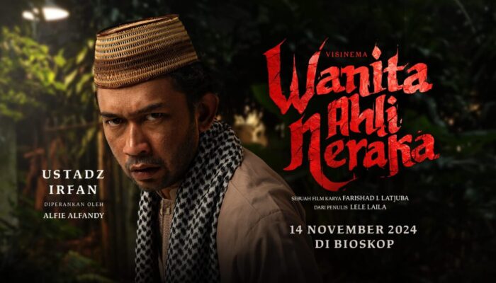 Peran Alfie Alfandy di Film Wanita Ahli Neraka, Sosok Sang Ayah Siaga, Meski Beri Privasi Rumah Tangga Anaknya