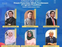 Hebat! 6 Riset Dosen ITP Lulus Program Hibah Penelitian Kemenristek-Dikti 2025
